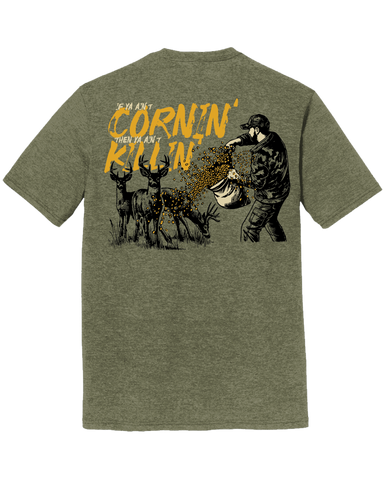 "If Ya Ain't Corning" T-Shirt